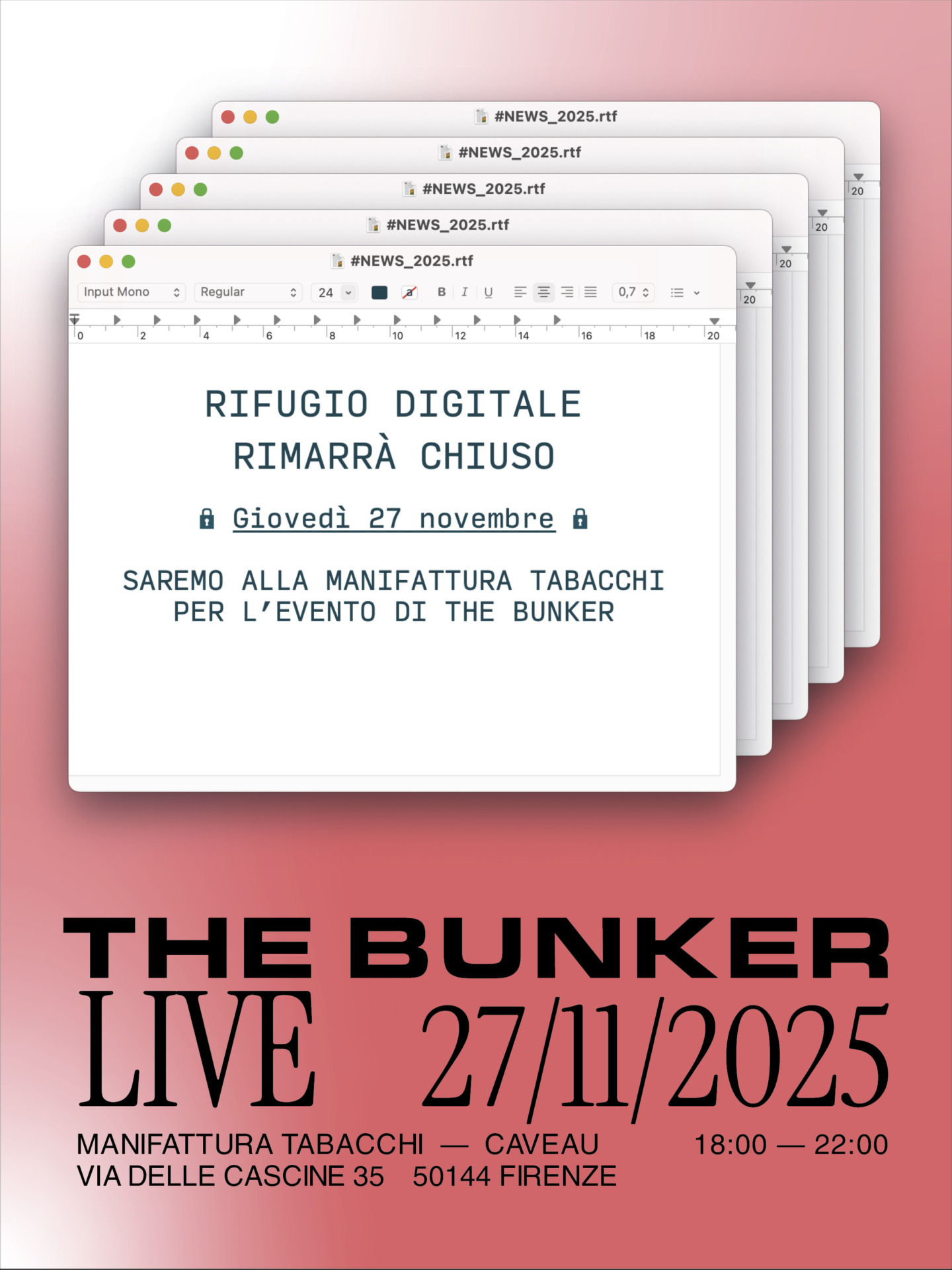 Chiusura – 27 novembre – saremo a Manifattura Tabacchi per l’evento The Bunker Live